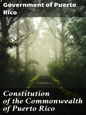 cover image of Constitution of the Commonwealth of Puerto Rico